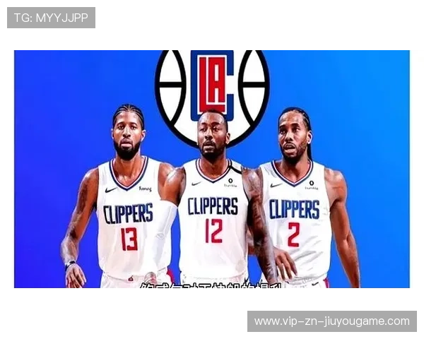 快船为重建而调整阵容，伦纳德可能离队